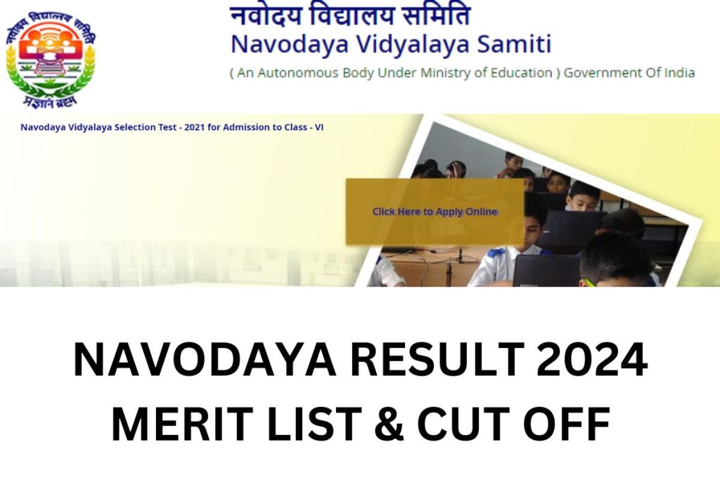 Navodaya Result 2024, JNVST Class 6th Cut Off Marks