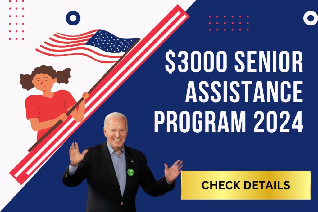 $3,000 Senior Assistance Program 2024, Eligibility, Amount & How To Claim