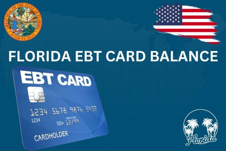 Florida EBT Card Balance Check 2025 How To Process, Eligibility