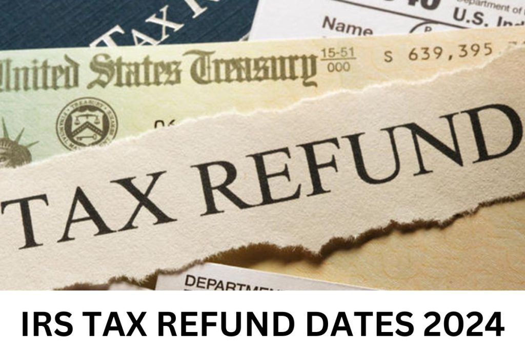 Tax Refund Deposit Dates 2024, Schedule