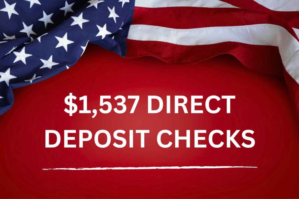 $1,537 Direct Deposit Checks April 2024 - Know SSDI Eligibility & Payment Date