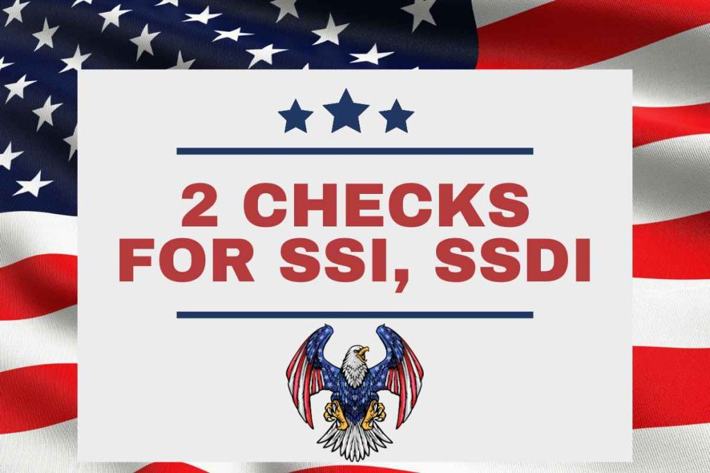 Two Checks in May 2024 For SSI, SSDI, How To Claim, Eligibility