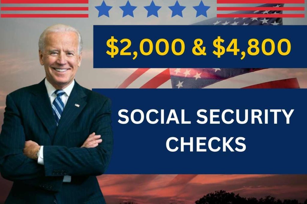 $2,000 & $4,800 Social Security Checks (1)
