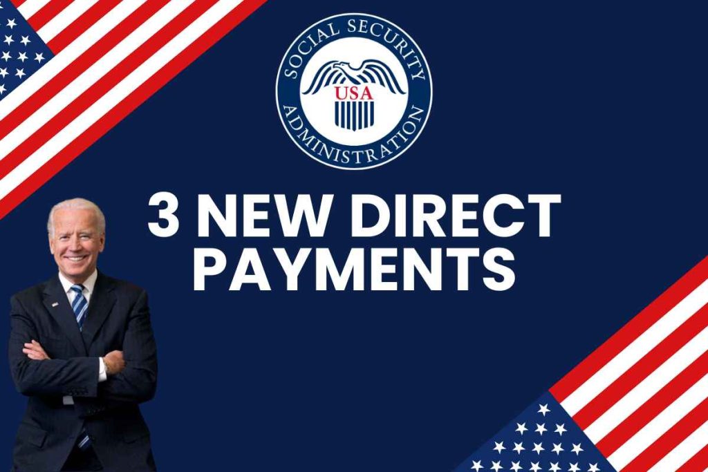 3 New Direct Payments For SSI, SSDI, VA & Low Income