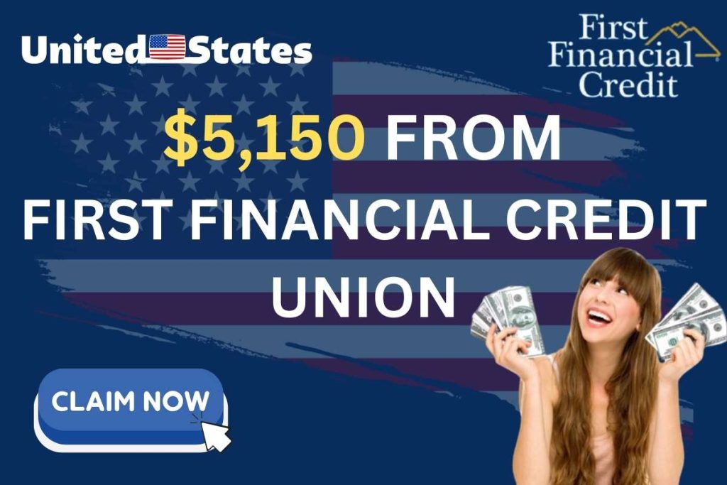 $5,150 from First Financial Credit Union 2024