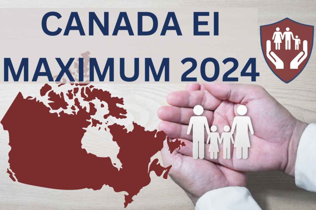 Canada EI Maximum 2024
