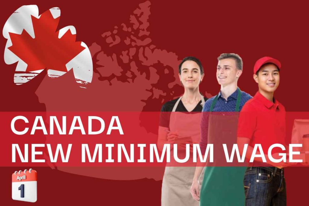 Canada New Minimum Wage 2024