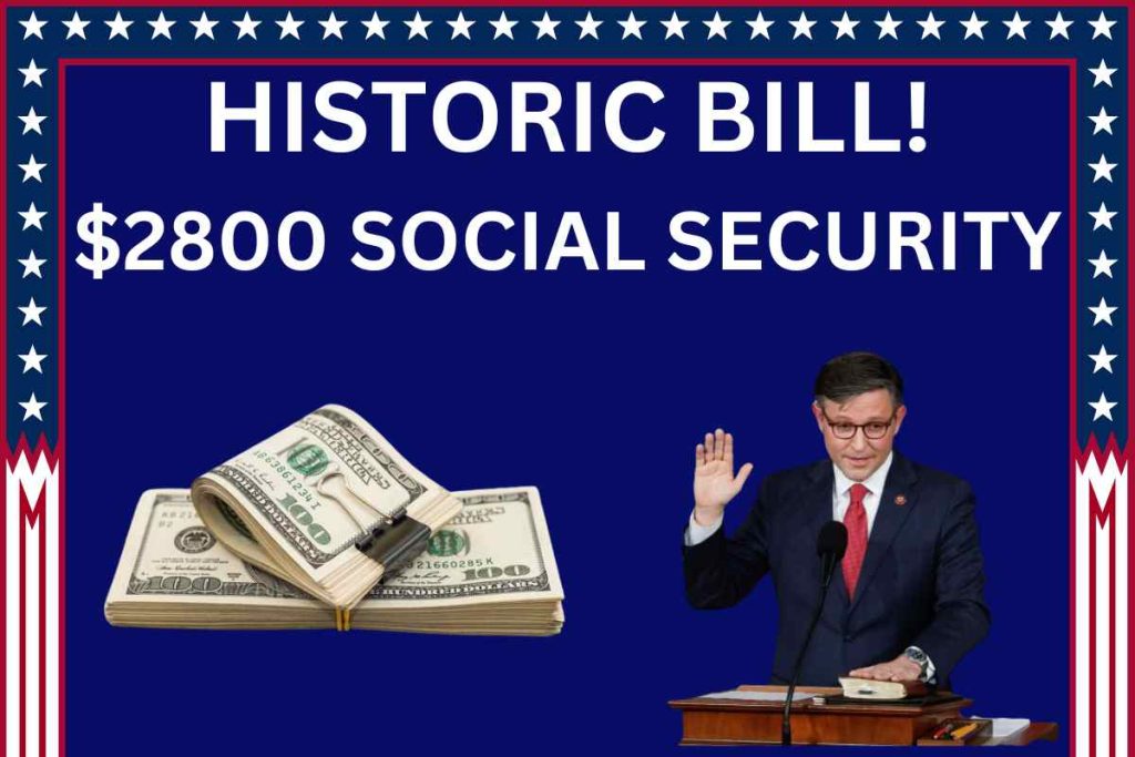 Speaker Johnson Leads House to Pass Historic $2800 Social Security Benefits Bill