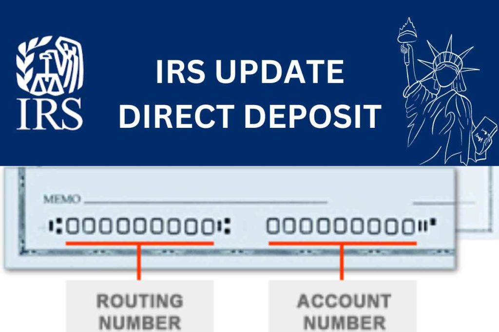 IRS Update Direct Deposit 2024, Check Refund Status