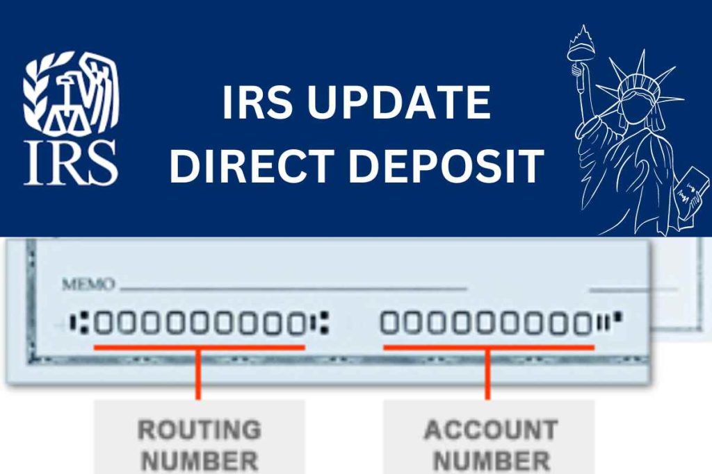 IRS Update Direct Deposit Date 2024 Check Refund Status & Eligibility