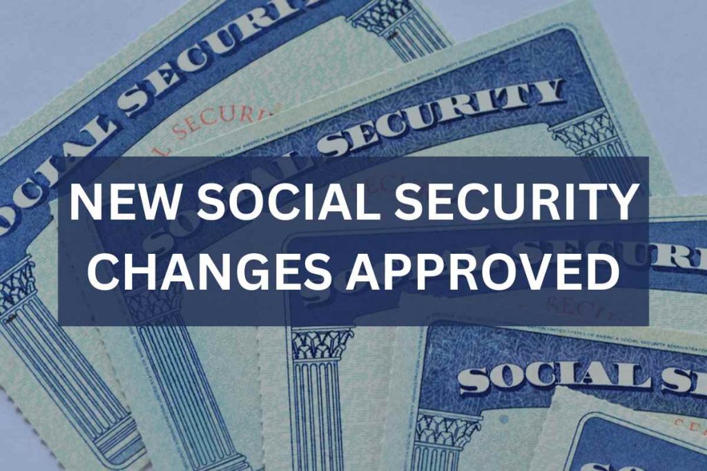 New Social Security Changes Approved 2024 For SSA, SSI, SSDI Payments