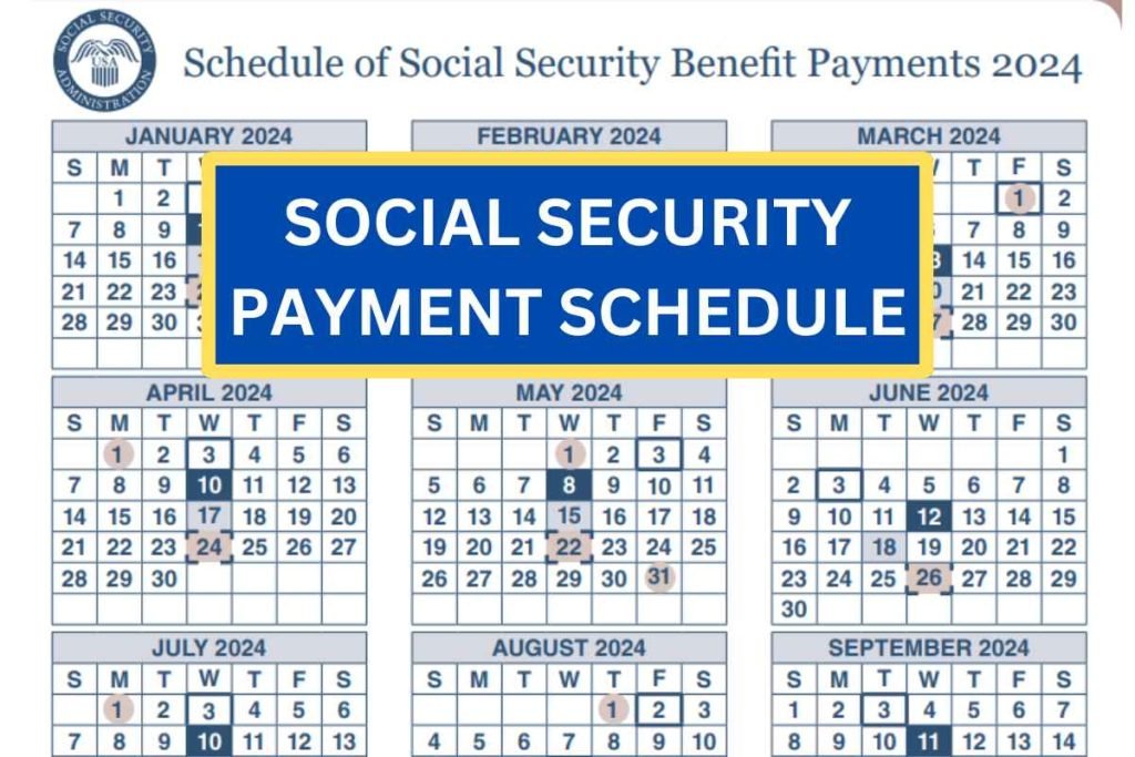 Social Security Payment Schedule In June 2024 - For SSA, SSDI, SSI & VA