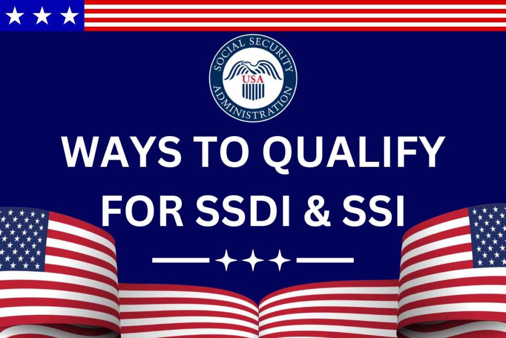 Ways To Qualify For SSDI & SSI May 2024 - New Social Security Eligibility Update