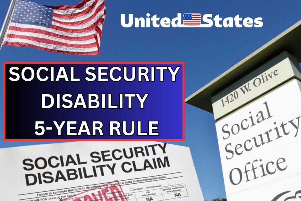 New Social Security Disability 5Year Rule 2024 Know Complete Details