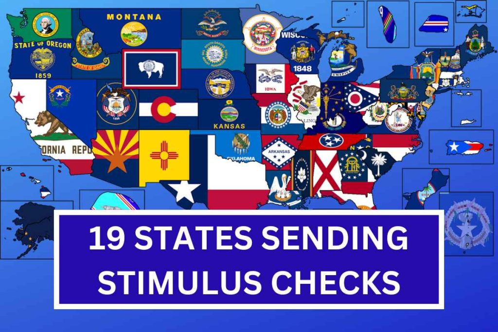 19 States Sending Stimulus Checks In 2024 Know Names, Eligibility